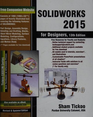 SolidWorks 2015 Für Designer Prof. Sham Tickoo Purdue Univ.