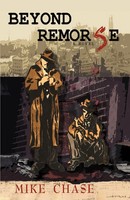 Mike Chase | Beyond Remorse | Taschenbuch | Englisch (2007) | Iuniverse
