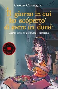 Il giorno in cui ho scoperto di avere un dono von O... | Buch | Zustand sehr gut
