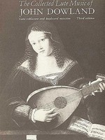 The Collected Lute Music John Dowland
