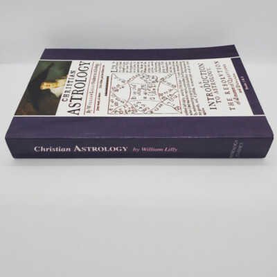 Christian Astrology Books 1-3 by William Lilly (1647, English