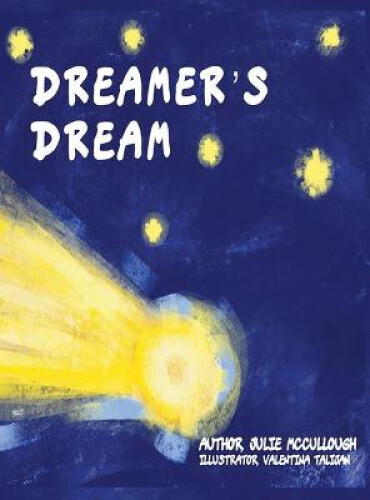 Thumbnail - Dreamer's Dream By Mccullough, Julie