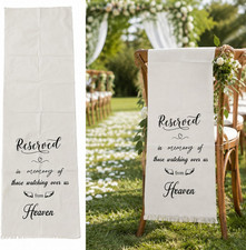 Wedding Reserved Sign for Chair Memorial Heaven Linen 12X30 Inch