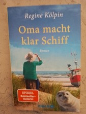 Regine Kölpin: Oma macht klar Schiff (9783426524954)