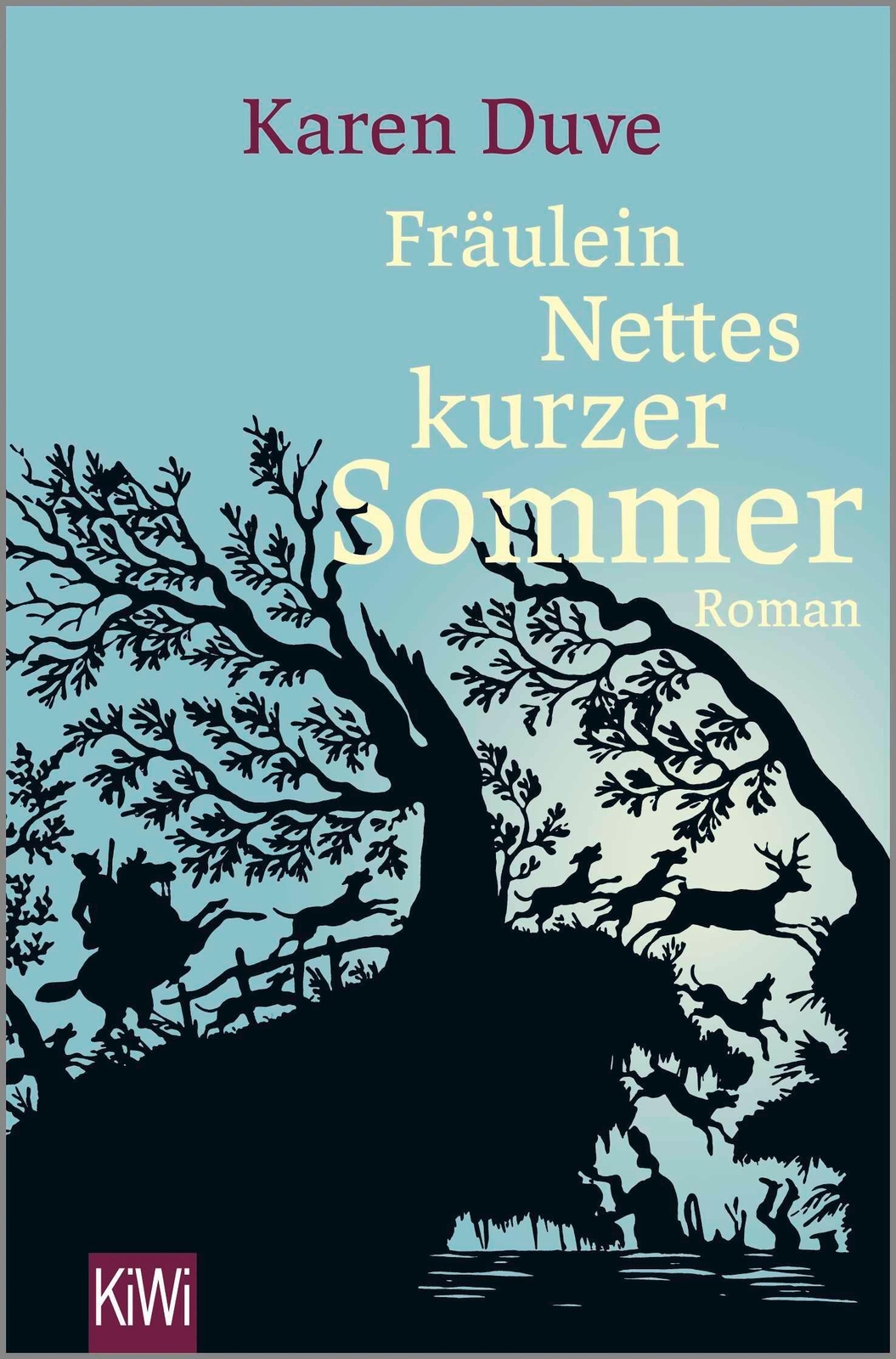 Fräulein Nettes Kurzer Sommer, Karen Duve