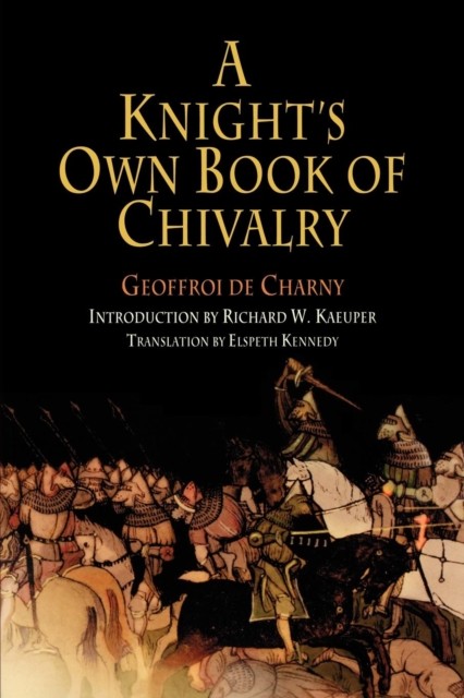 Knights Own Book Of Chivalry