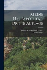 Odilo Schreger Kleine Hausapotheke, dritte Auflage (Taschenbuch)
