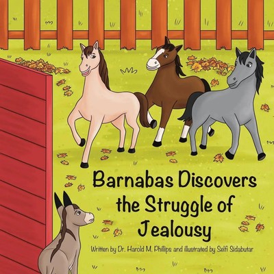 Harold Phillips | Barnabas Discovers The Struggle Of Jealousy | Taschenbuch
