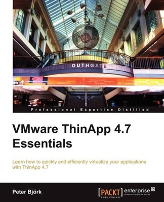 Bjork - VMware ThinApp 4.7 Essentials - paperback or softback - E555z