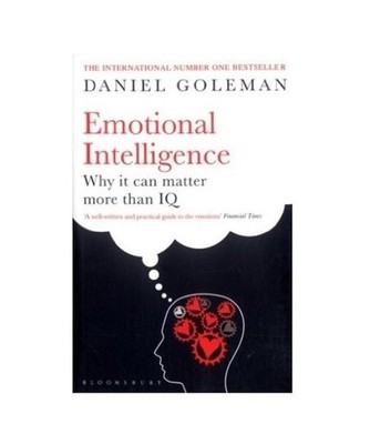 Emotional Intelligence: Why it can matter more than IQ: Why it can matter more t