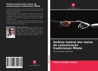 Blaise Lisembe Yaukia | AnáLise Teatral Dos Meios De ComunicaçãO Tradicionais...