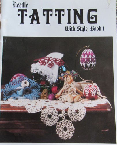 Needle Tatting with Style Book 1 Barbara Foster 15 Designs Pattern Lace USA FLAG