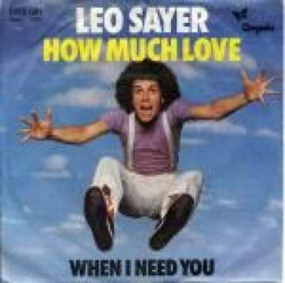 Leo Sayer - How Much Love 7'' Single Vinyl Schallplatte 20743