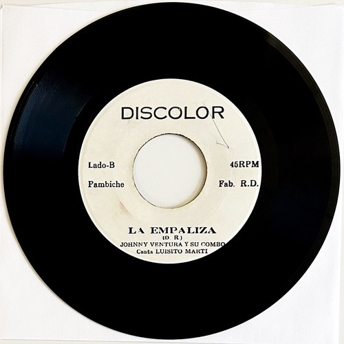 JOHNNY VENTURA Y SU COMBO Te Digo Ahorita / La Empaliza, Merengue 45, Rare - Picture 3 of 3