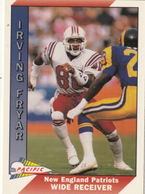 FREE SHIPPING-MINT-1991 Pacific Irving Fryar #306-PLUS PATRIOTS BONUS CARDS