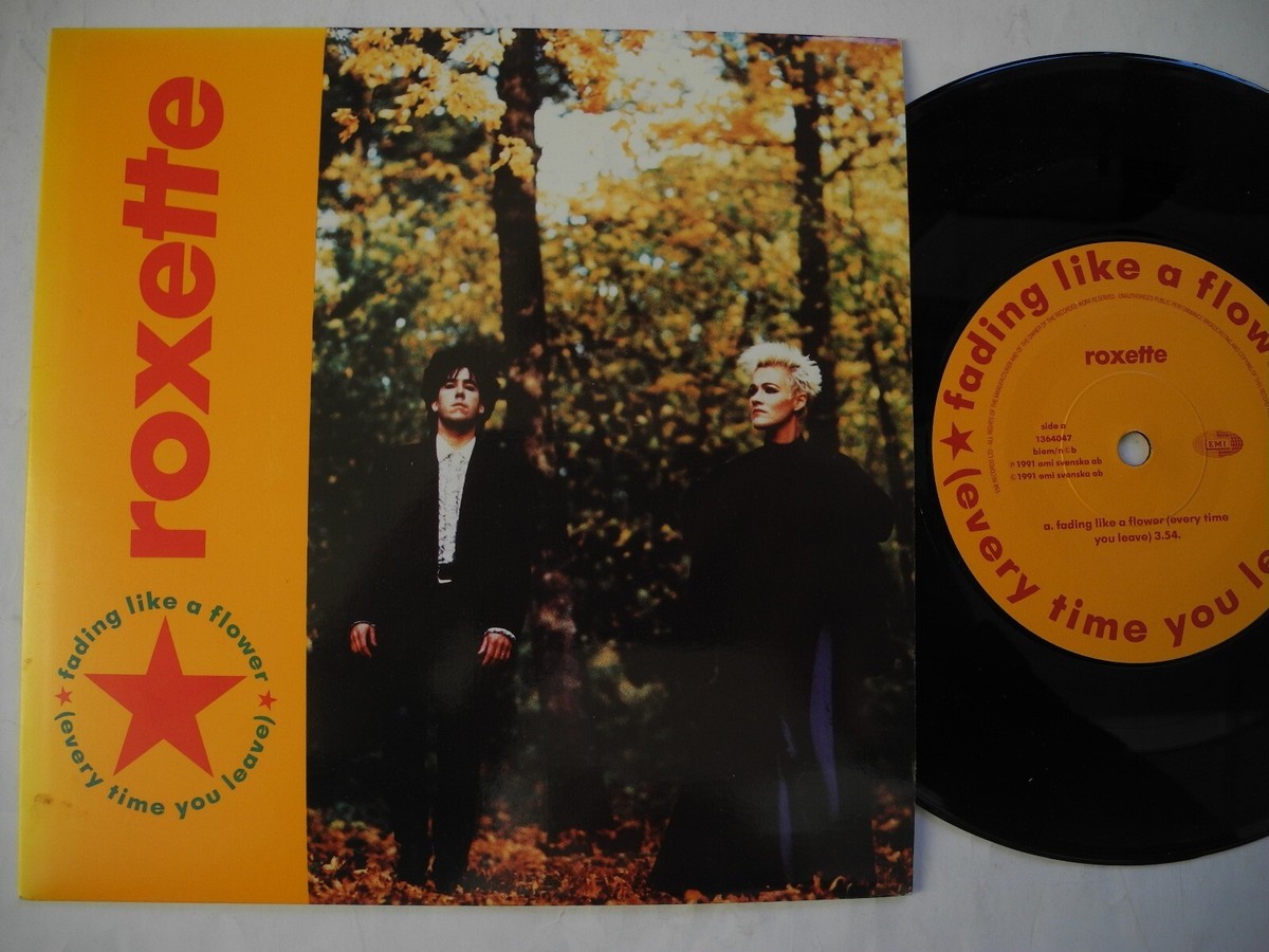 ROXETTE Fading Like A Flower / I Remember You 1991 45 7