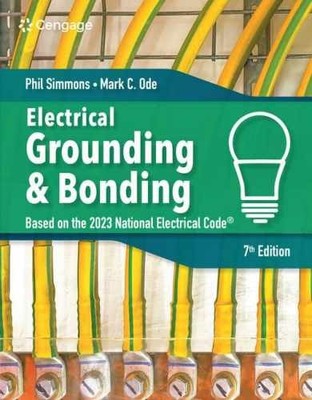 Electrical Grounding and Bonding - Paperback, by Simmons Phil; Ode - Very Good