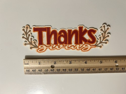 Thanksgiving Scrapbook Title Handmade Paper Pieced Die Cut - Picture 2 of 2