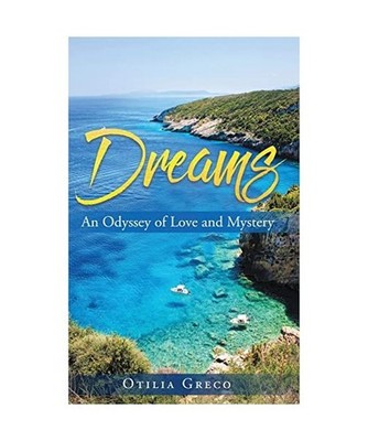 Dreams: An Odyssey of Love and Mystery, Greco, Otilia