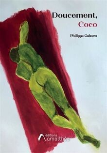 Doucement, Coco von Cabaret, Philippe | Buch | Zustand sehr gut
