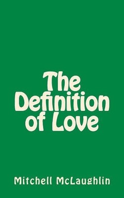 The Definition of Love by Mitchell McLaughlin (English) Paperback Book