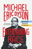 Michael Eric Dyson | Entertaining Race | Taschenbuch | Englisch (2021)