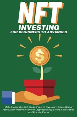 NFT Investing for Beginners to - GOOD