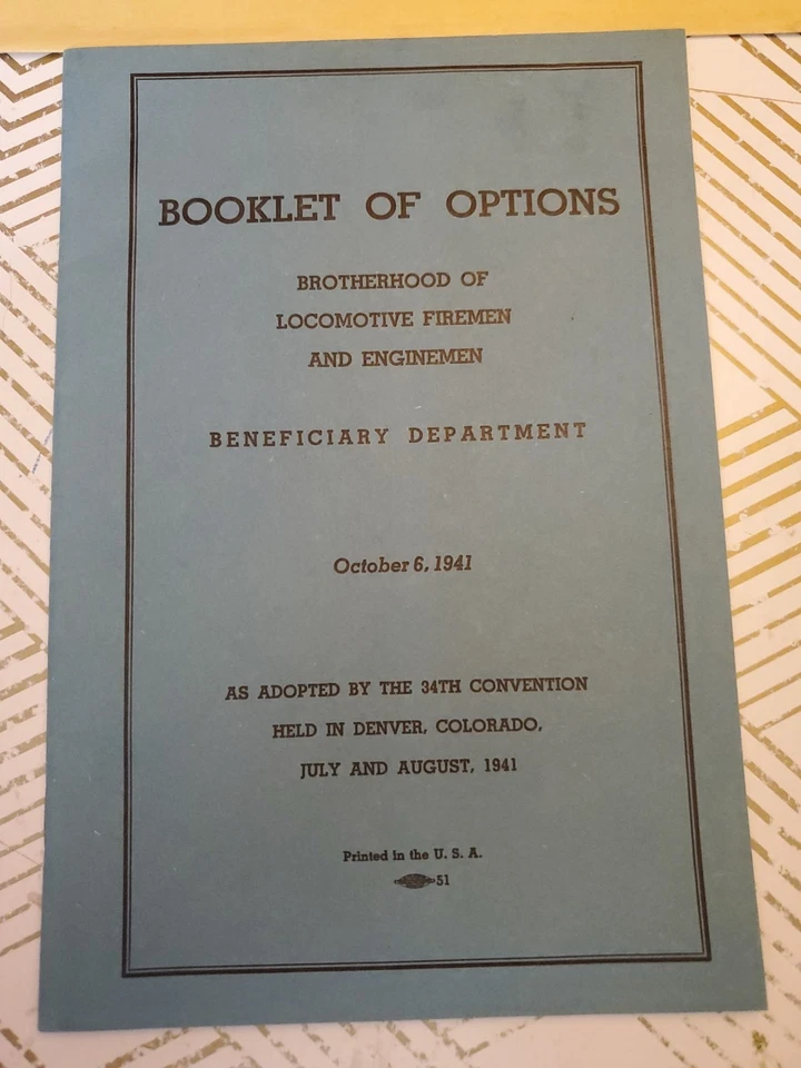 1941 Brotherhood of Locomotive Fireman Enginemen Booklet of Options w Envelope  - Image 2 of 4