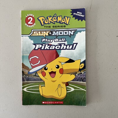 Play Ball, Pikachu! (Pokémon: Scholastic Reader, Level 2) by Sonia Sander (2018,