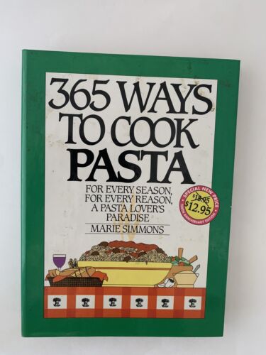 365 Ways to Cook Pasta by Marie Simmons (1996, Hardcover, Anniversary) - Picture 1 of 3