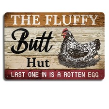 Tin Metal Signs Home D cor 8x12 "The Fluffy Butt Hut" Funny Chicken Coop Vintage