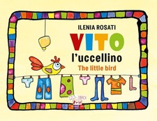 Vito der Vogel. Vito the little bird - [Marchetti Editore]