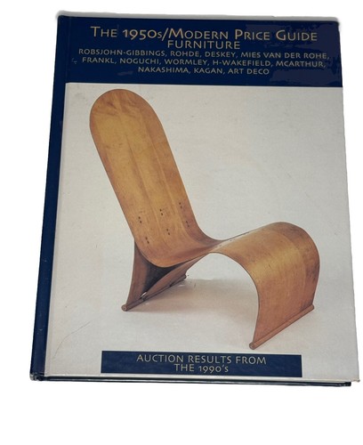 The 1950's Modern Furniture Price Guide-Auction Results From 1990’s