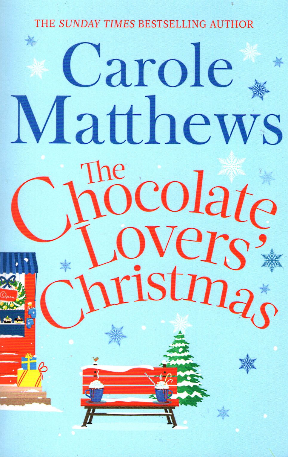 The Chocolate Lovers' Christmas - Carole Matthews - PAPERBACK, V.GOOD
