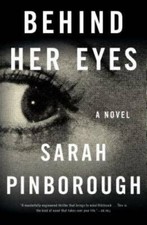 Behind Her Eyes: A suspenseful psychological thriller - Hardcover - VERY GOOD