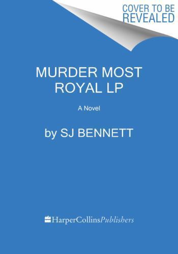 Murder Most Royal - (her Majesty The Queen Investigates) Large Print By Sj  Bennett (paperback) : Target