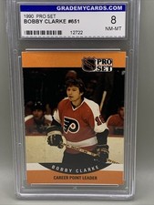 1990-91 Pro Set - Bobby Clarke #651 Flyers Graded 8 NM-MT Free Shipping