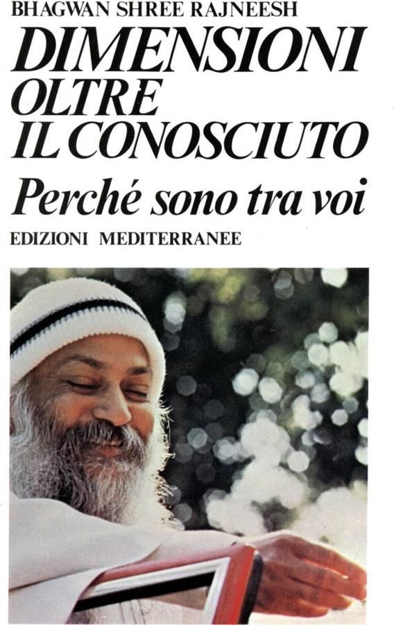 Libri Osho - Dimensioni Oltre Il Conosciuto