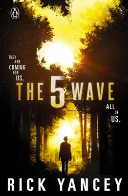 The 5th Wave (Fifth Wave) - Yancey, Rick