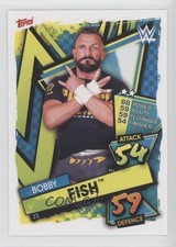 2021 Topps WWE Slam Attax WWE Superstars Bobby Fish #23 1i3