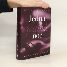 Jedna jediná noc : erotický román | Zdenka Lišková
