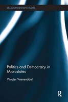 Politics And Democracy In Microstates Wouter Veenendaal Taschenbuch Englisch