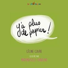Ya plus de papier ! | Buch | Zustand akzeptabel