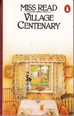 Village Centenary by Miss Read Paperback Book The Fast Free Shipping