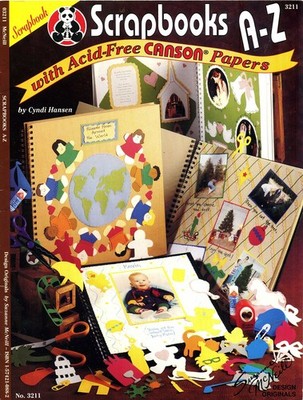 Scrapbook A-Z with Acid-Free Canson Papers - Cyndi Hansen - Good - See condi...