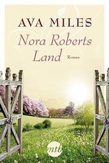 Nora Roberts Land (MIRA Star Bestseller Autoren Romance)... | Buch | Zustand gut