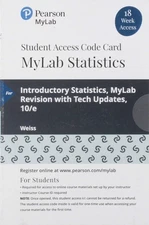 Introductory Statistics, MyLab Revision -- MyLab Statistics with Pearson eText