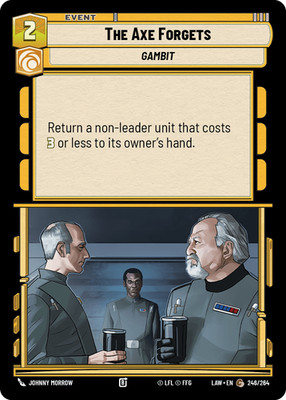 The Axe Forgets - A Lawless Time - Star Wars Unlimited