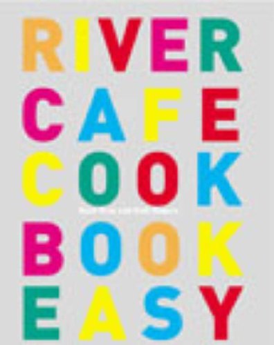 River Cafe Cookbook Easy By Rose Gray, Ruth Rogers. 9780091884642 - Photo 1/1