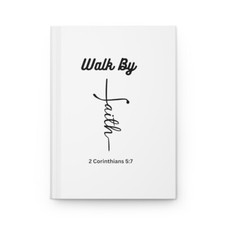Walk By Faith Hardcover Journal Matte